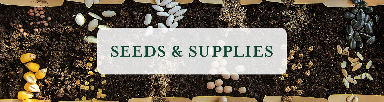 Seeds & Supplies